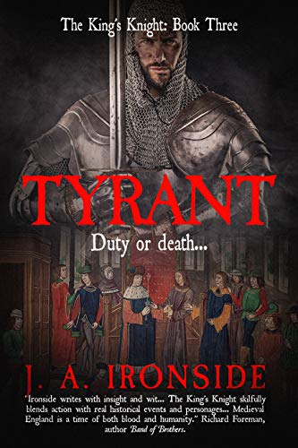 Tyrant (The King's Knight, #3)