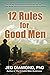 12 Rules for Good Men