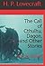 The Call of Cthulhu, Dagon,...