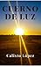 CUERNO DE LUZ (CUERNO DE RINOCERONTE nº 2) (Spanish Edition)