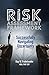 Risk Assessment Framework by Ray W. Frohnhoefer