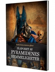 På sporet av pyramidenes hemmeligheter (Historiens største gåter, #5)
