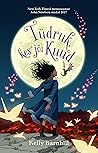 Tüdruk, kes jõi Kuud by Kelly Barnhill