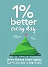 1 Percent Better ...