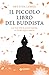 Il piccolo libro del buddista La via per raggiungere il vero equilibrio