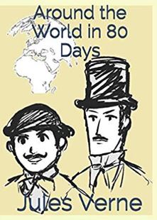 Around the World in 80 Days : Official Edition