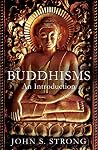 Buddhisms: An Int...