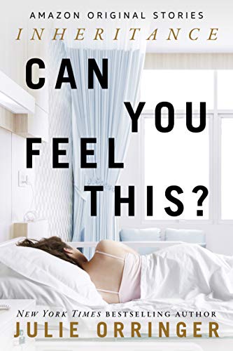 Can You Feel This? (Kindle Edition)