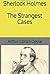 Sherlock Holmes, The Strang...
