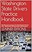 Washington State Drivers Practice Handbook by Learner Editions