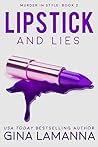 Lipstick and Lies