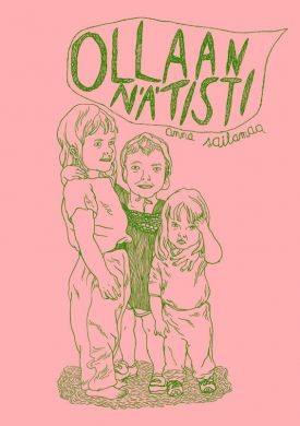 Ollaan nätisti (Paperback)