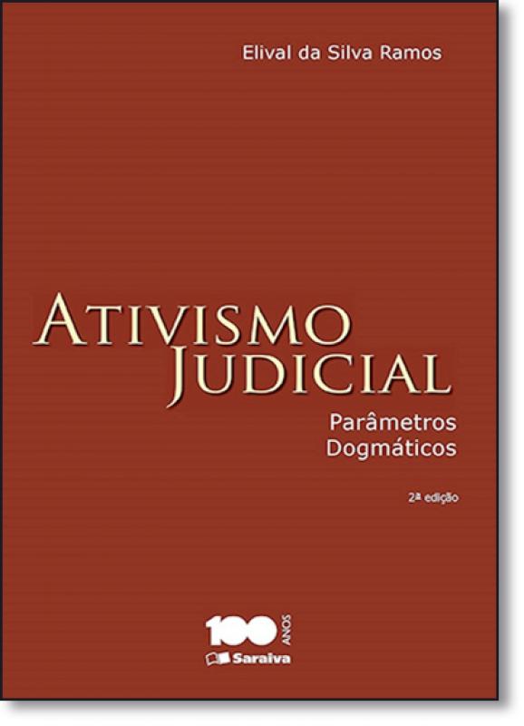 Ativismo judicial - Parâmetros dogmáticos