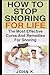 How To Stop Snoring For Lif...