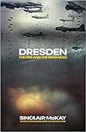 Dresden: The Fire...