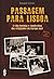 Passagem para Lisboa