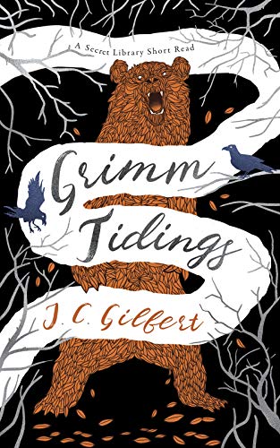 Grimm Tidings: A Secret Library Short Read (The Secret Library)