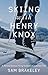 Skiing with Henry Knox: A P...