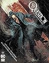The Question: The Deaths of Vic Sage (2019-) #1
