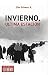 Invierno, última estación by Elke Schwarz