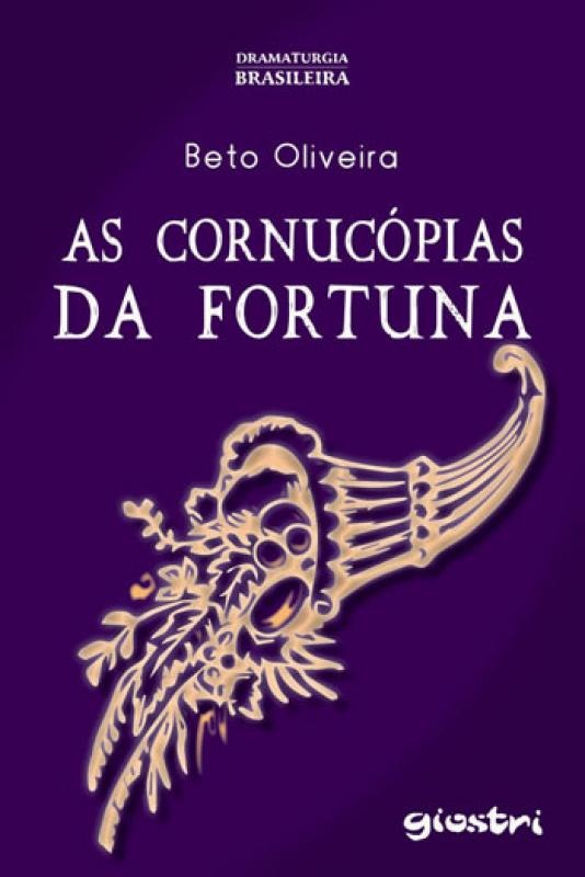 As Cornucópias da Fortuna (Unknown Binding)