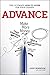 Advance: The Ultimate How-T...