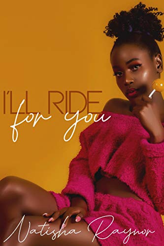 I'll Ride For You (Kindle Edition)
