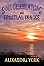 Soul Celebrations and Spiri...