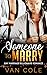 Someone To Marry