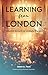 Learning from London by Jason A. Fout