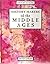 History Makers of the Middle Ages