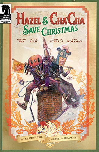 Tales from the Umbrella Academy: Hazel and Cha Cha Save Christmas (Kindle Edition)