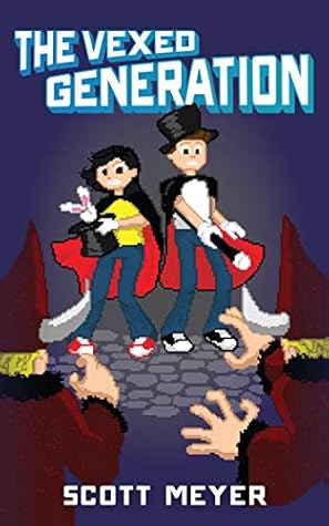 The Vexed Generation (Magic 2.0 #6)