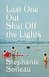 Last One Out Shut Off the Lights Book cover for Last One Out Shut Off the Lights