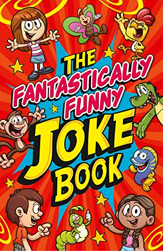 The Fantastically Funny Joke Book (Kindle Edition)