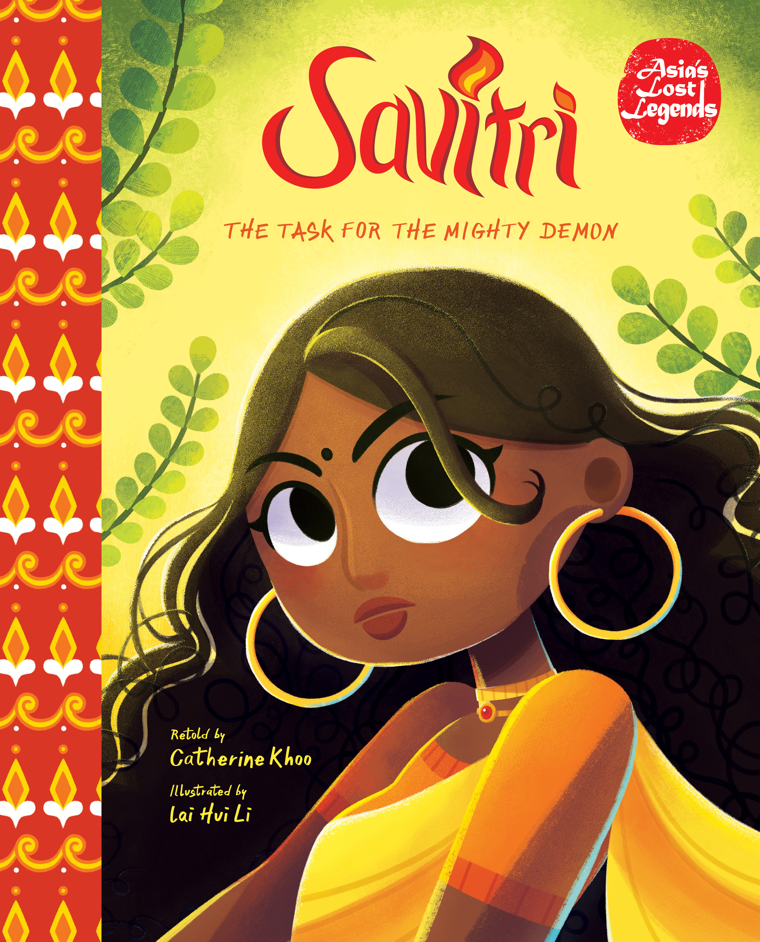 Savitri: The Task for the Mighty Demon (Asia's Lost Legends, #4)