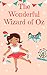 The Wonderful Wizard of Oz