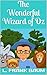 The Wonderful Wizard of Oz