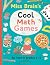 Miss Brain's Cool Math Game...