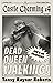 Dead Queen Walking (Castle ...