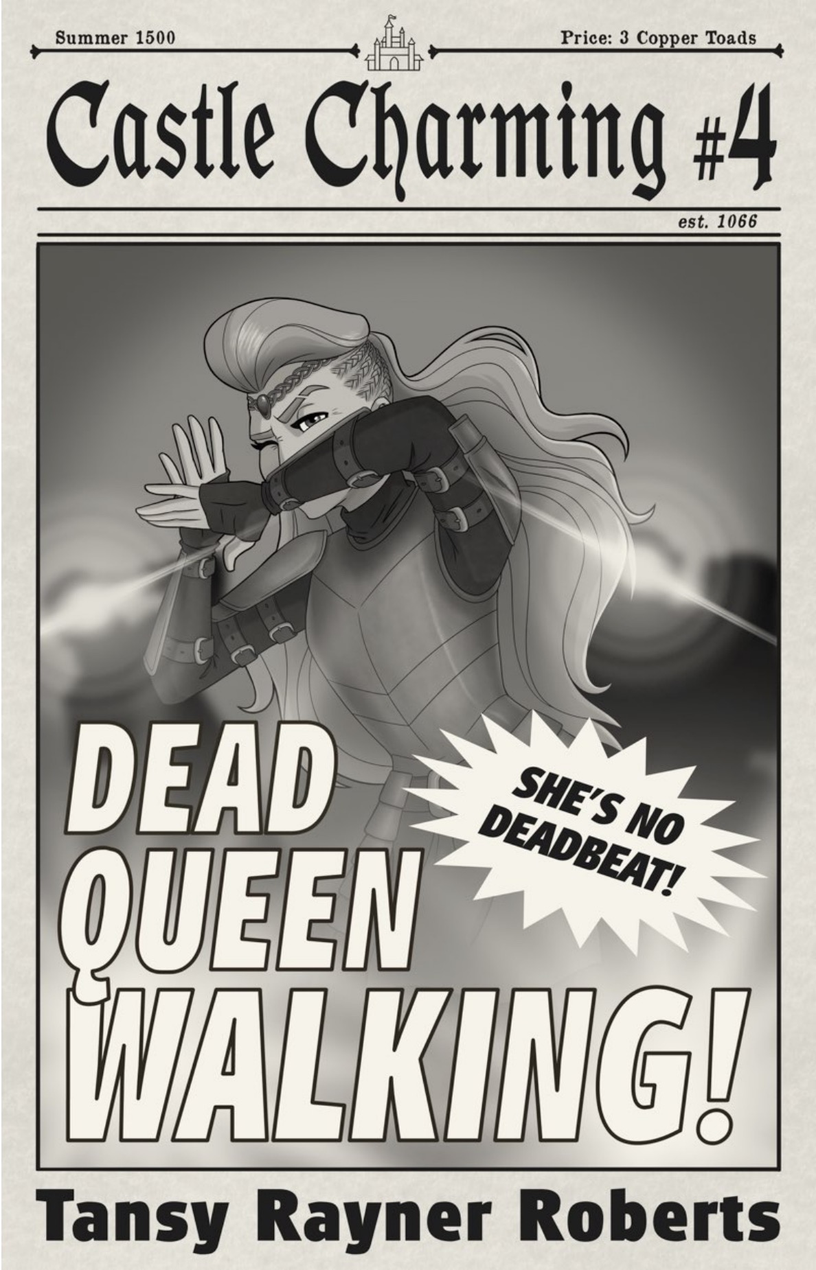 Dead Queen Walking (Castle Charming, #4)