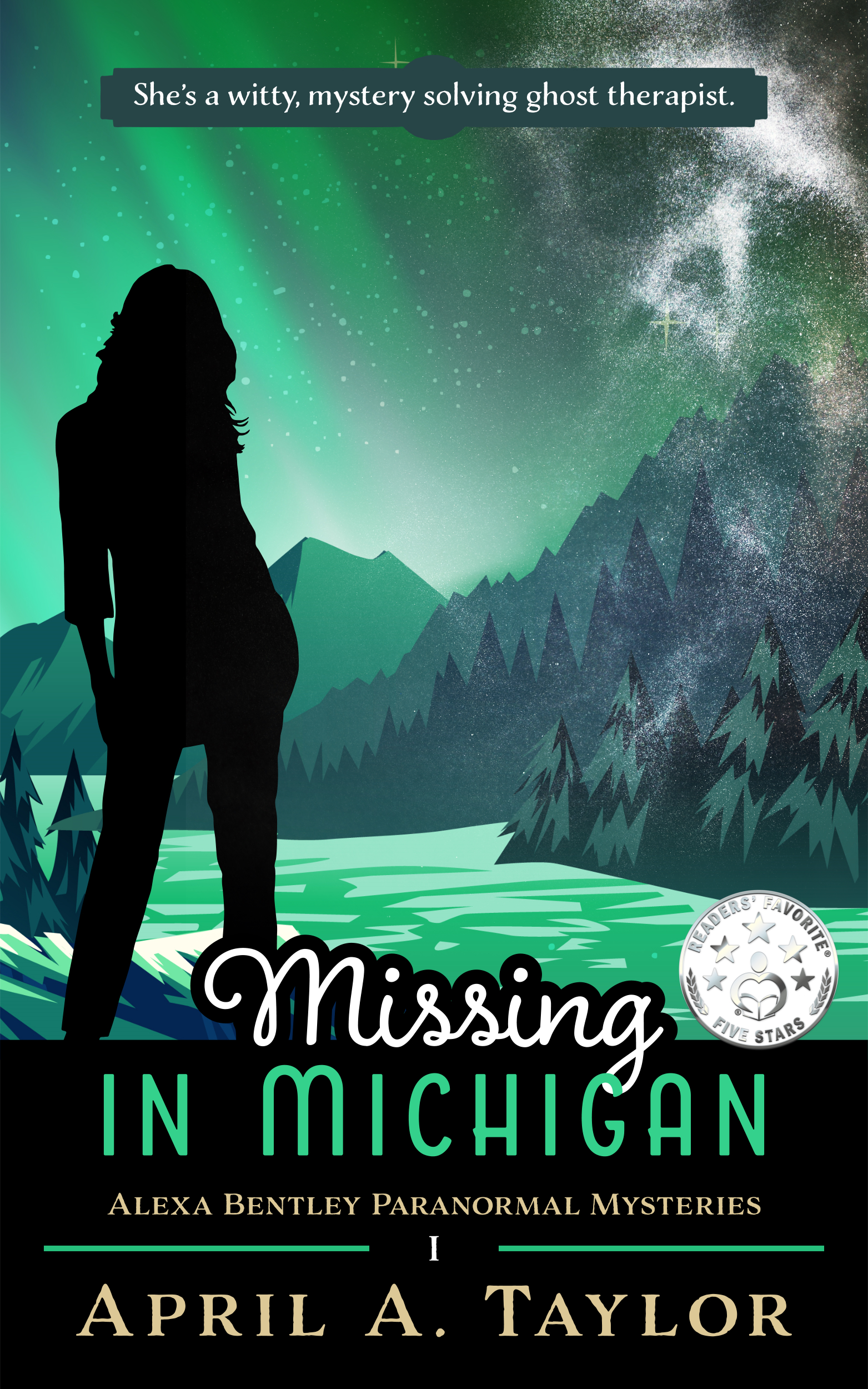Missing in Michigan (Alexa Bentley Paranormal Mysteries #1)