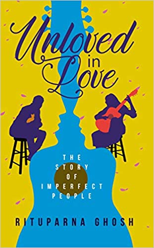 Unloved In Love : The Story of Imperfect People