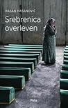 Srebrenica overleven by Hasan Hasanović