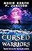 Cursed Warriors: Prequel to Mountain Mermaids (Mountain Mermaids of Sapphire Lake, #0.5)