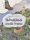 Stebuklingi senelio batai