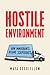 Hostile Environment: How Immigrants Became Scapegoats