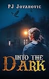 Into the Dark: a scary mystery book for kids 9-15