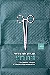 Sotto i ferri. St...