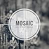 Mosaic by Pratibha  Pandey